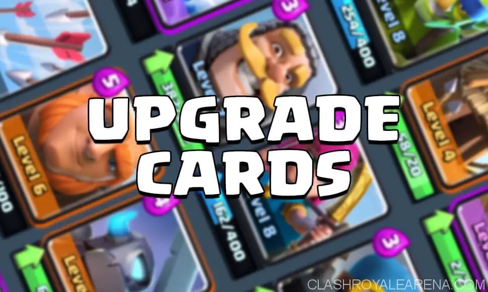 How to Strategically Upgrade Cards in Clash Royale